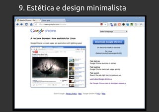 9. Estética e design minimalista
 