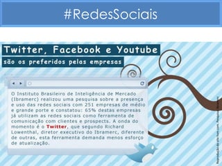 #RedesSociais




Reprodução do site hsm.com. Pesquisa: Ibramerc
 