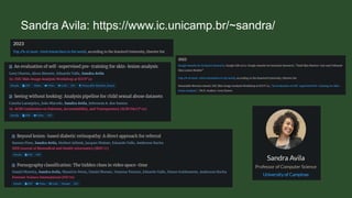 Sandra Avila: https://www.ic.unicamp.br/~sandra/
 