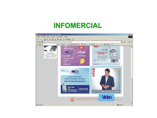INFOMERCIAL 