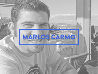 MARLOS CARMO
 