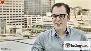 Mike Krieger
 