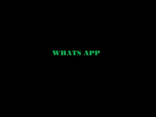 WHATS APP


http://www.youtube.com/watch?v=WIGb1jZXCV0
 