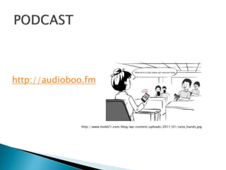 http://audioboo.fm 
http://www.mobl21.com/blog/wp-content/uploads/2011/01/raise_hands.jpg 
 