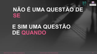 ©2016 Check Point Software Technologies Ltd. 18[Internal Use] for Check Point employees​
NÃO É UMA QUESTÃO DE
SE
E SIM UMA QUESTÃO
DE QUANDO
 