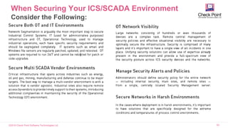 ©2016 Check Point Software Technologies Ltd. 63
When Securing Your ICS/SCADA Environment
Consider the Following:
 