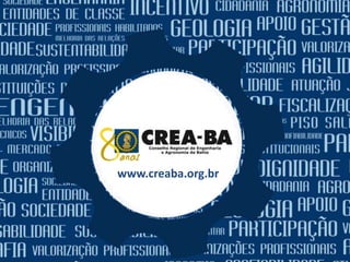 CREA-BA
www.creaba.org.br
 