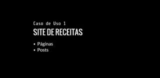 Custom Post Types, Custom Taxonomies e Meta boxes