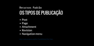 Custom Post Types, Custom Taxonomies e Meta boxes