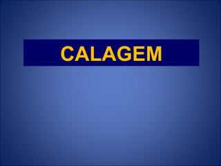 CALAGEM 