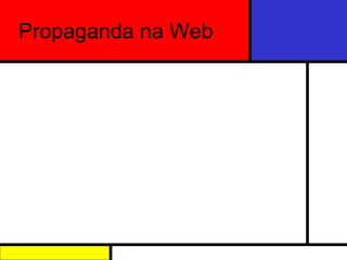 Propaganda na Web 