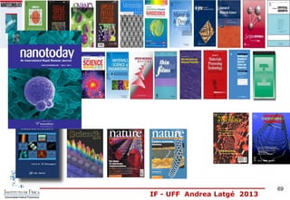 IF - UFF Andrea Latgé 2013
69
 