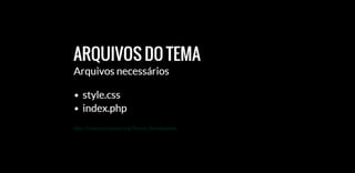 Design Para WordPress: Como desenvolver layout específicos para WordPress