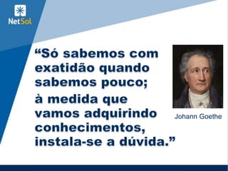 Johann Goethe
 