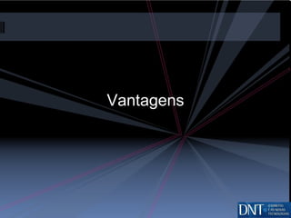 Vantagens 