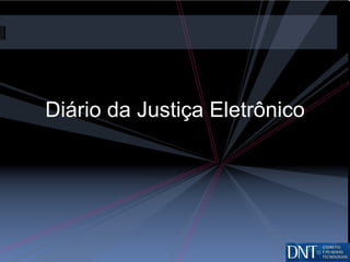 Diário da Justiça Eletrônico 