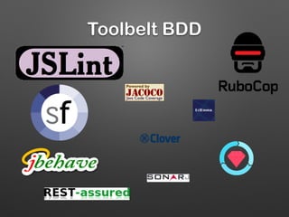 Toolbelt BDD
 