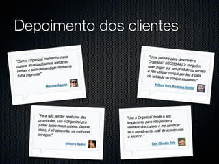 Depoimento dos clientes
 