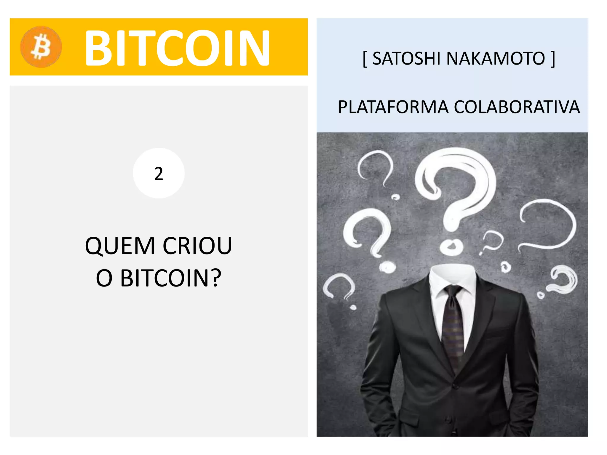 Palestra Sobre Bitcoin (Explicacao Detalhada) | PPTX