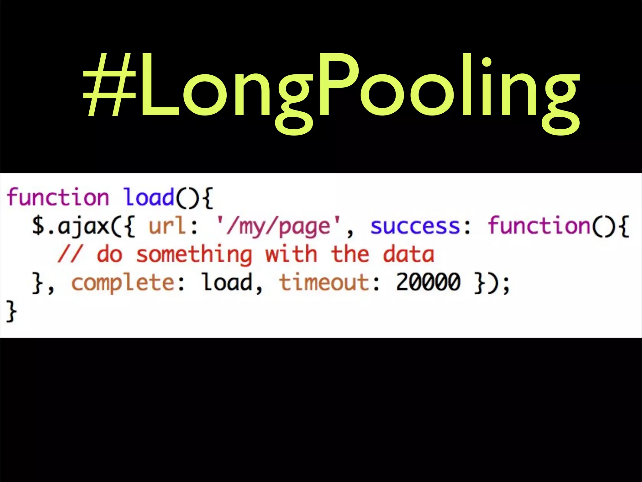 #LongPooling
 