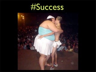 #Success
 