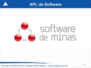 APL de Software




                  89
 