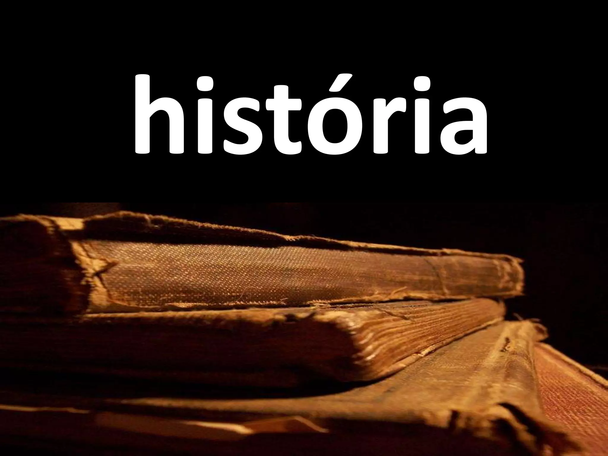 história
 