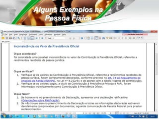   Manutenção da arrecadação tributária;Conceito Atual Exercício Sistêmico de ações especializadas:
