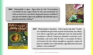 CF 2017: FRATERNIDADE E BIOMAS BRASILEIROS
 