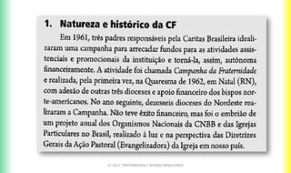 CF 2017: FRATERNIDADE E BIOMAS BRASILEIROS
 