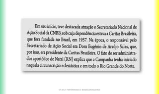 CF 2017: FRATERNIDADE E BIOMAS BRASILEIROS
 