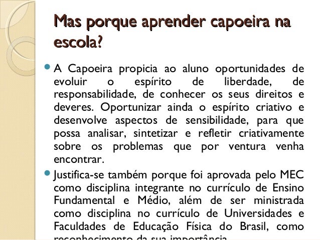 Capoeira e suas contribuições na Educação Física