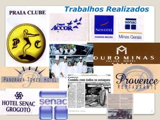 Profº Anderson luiss3Trabalhos Realizados