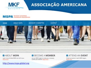 http://www.mspa-global.org
ASSOCIAÇÃO AMERICANA
 