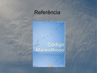 Referência
 