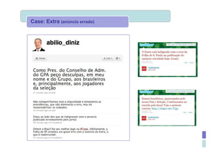 Case: Extra (anúncio errado)
 