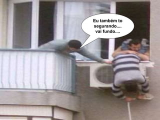 Eu também to
segurando....
vai fundo....
 