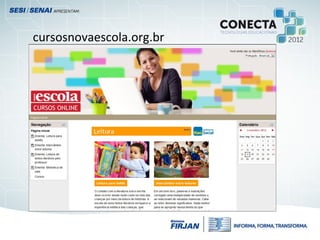 cursosnovaescola.org.br
 