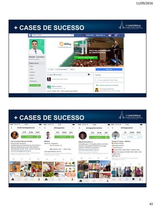 11/09/2016
42
+ CASES DE SUCESSO
+ CASES DE SUCESSO
 