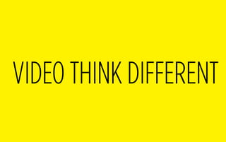 VIDEO THINK DIFFERENT
 