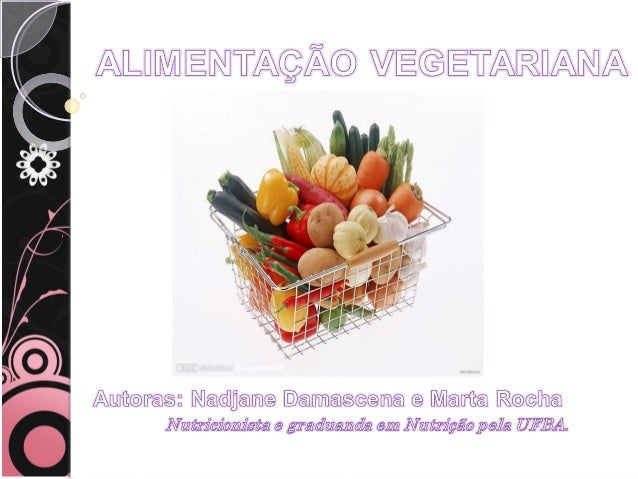 HISTÓRICO
 Conceito
-

O termo vegetarianismo, vem do latim “vegetare”, que
significa “vida, ânimo, força, vigoro” (WINCK...