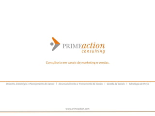 www.primeaction.com
29
 