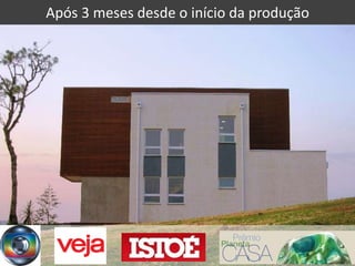 Após 3 meses desde o início da produção




               www.tecverde.com.br
 