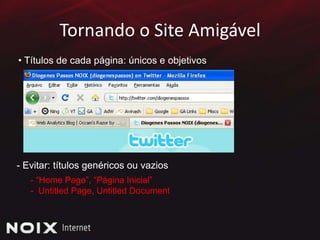 E os primeiros passos? Benchmarking