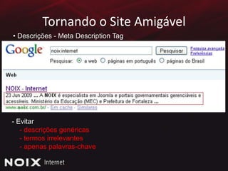  Palavras-ChaveTornando o Site “amigável” O meu site está preparado?