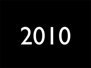 2010
 