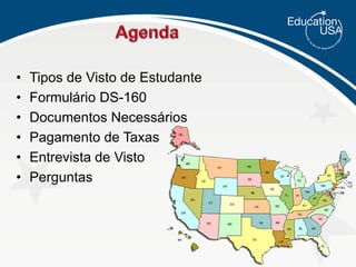 AgendaTipos de Visto de Estudante
