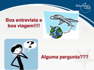 Valor pago em Reais (o valor varia de acordo com o câmbio do dia)Fonte: www.embaixada-americana.org.br