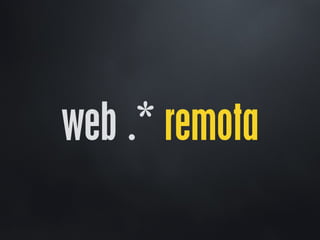 web .* remota
 