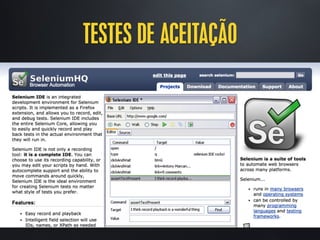 TESTES DE ACEITAÇÃO
 